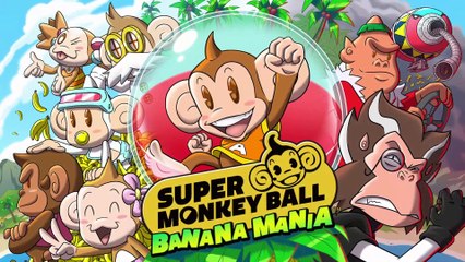Super Monkey Ball Banana Mania - Bande-annonce de lancement