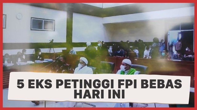Pengacara : 5 Mantan Petinggi FPI Bebas Penjara Hari Ini