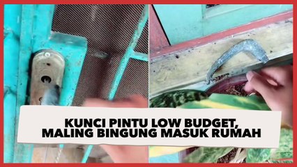 Pria Ungkap Trik Ampuh Kunci Pintu yang Low Budget, Maling Sampai Bingung Masuk Rumahnya
