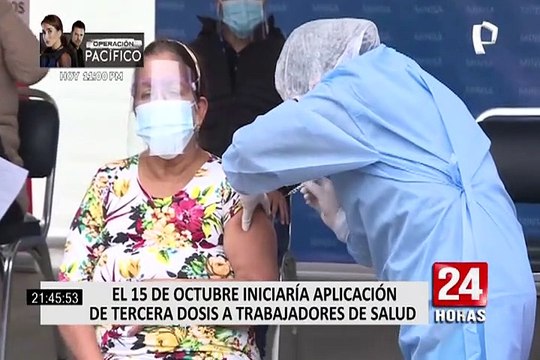 Quincena de octubre se iniciaría aplicación de tercera dosis a trabajadores de Salud