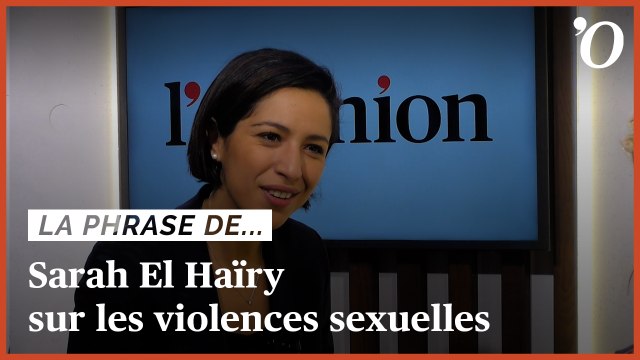 Sarah El Haïry (MoDem): «Sur les violences sexuelles, on est le pays des tabous»