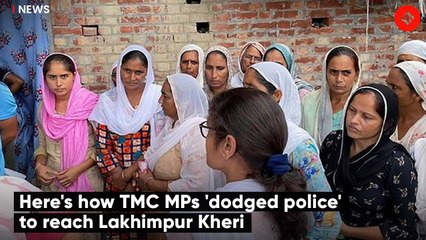 Here's how TMC MPs 'dodged police' to reach Lakhimpur Kheri