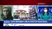 Usaha Menambah Jumlah Investor Pasar Modal