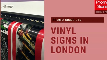 Vinyl Signs_in_London- Promo Signs Ltd