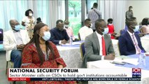 National Security Forum: Sector Minister calls on CSOs to hold govt institutions accountable - News Desk (6-10-21)