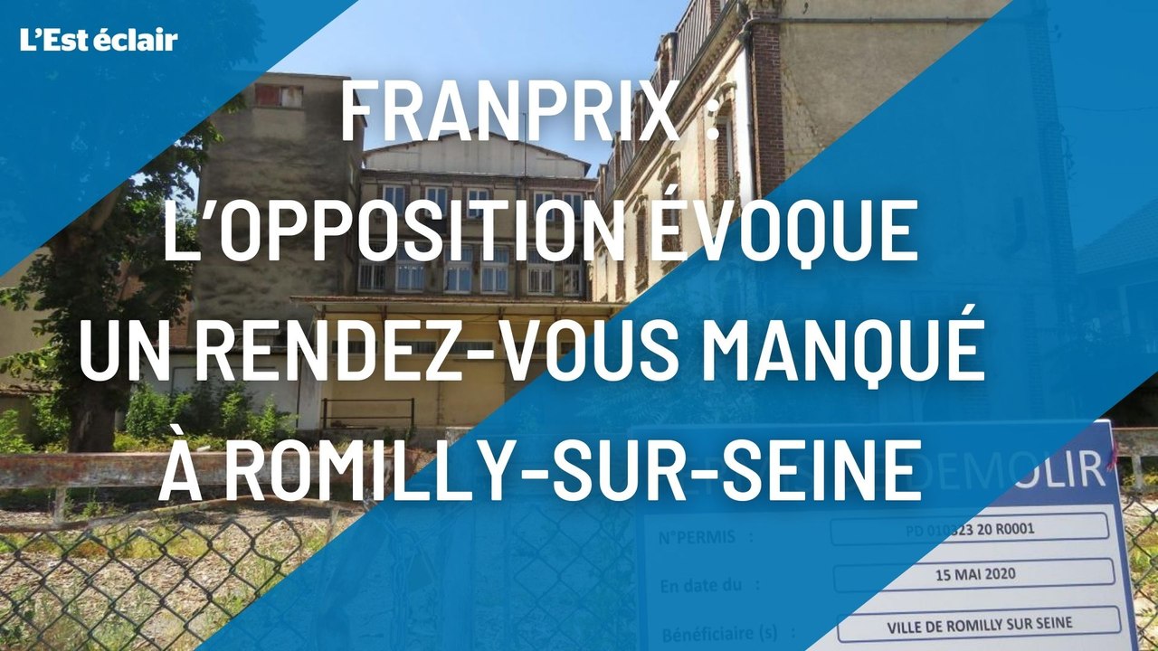 Ancien magasin Franprix à Romilly-sur-Seine :  bras de fer entre la majorité et l’opposition