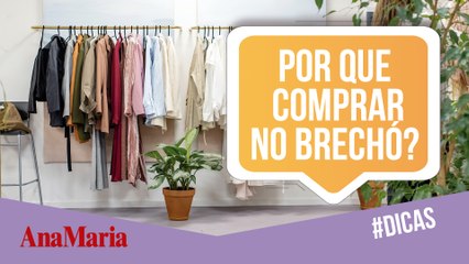 BRECHÓ: SAIBA 3 MOTIVOS PARA FAZER SUAS COMPRINHAS LÁ! (2021)