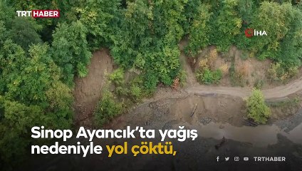 Sinop'ta şiddetli yağış: Yollar çöktü, elektrik direkleri yan yattı