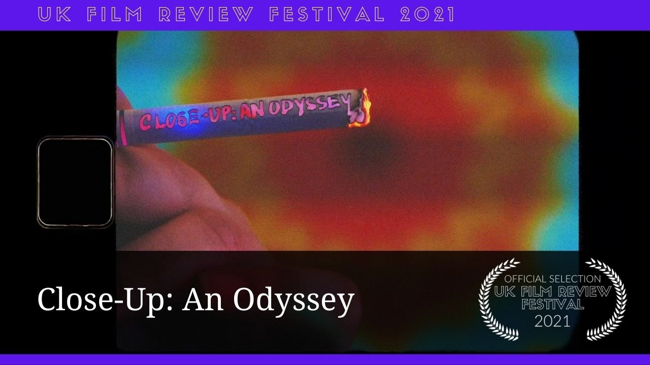 Close-Up: An Odyssey (Trailer) | UKFRF 2021
