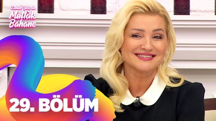 Zahide Yetiş ile Mutfak Bahane 29. Bölüm
