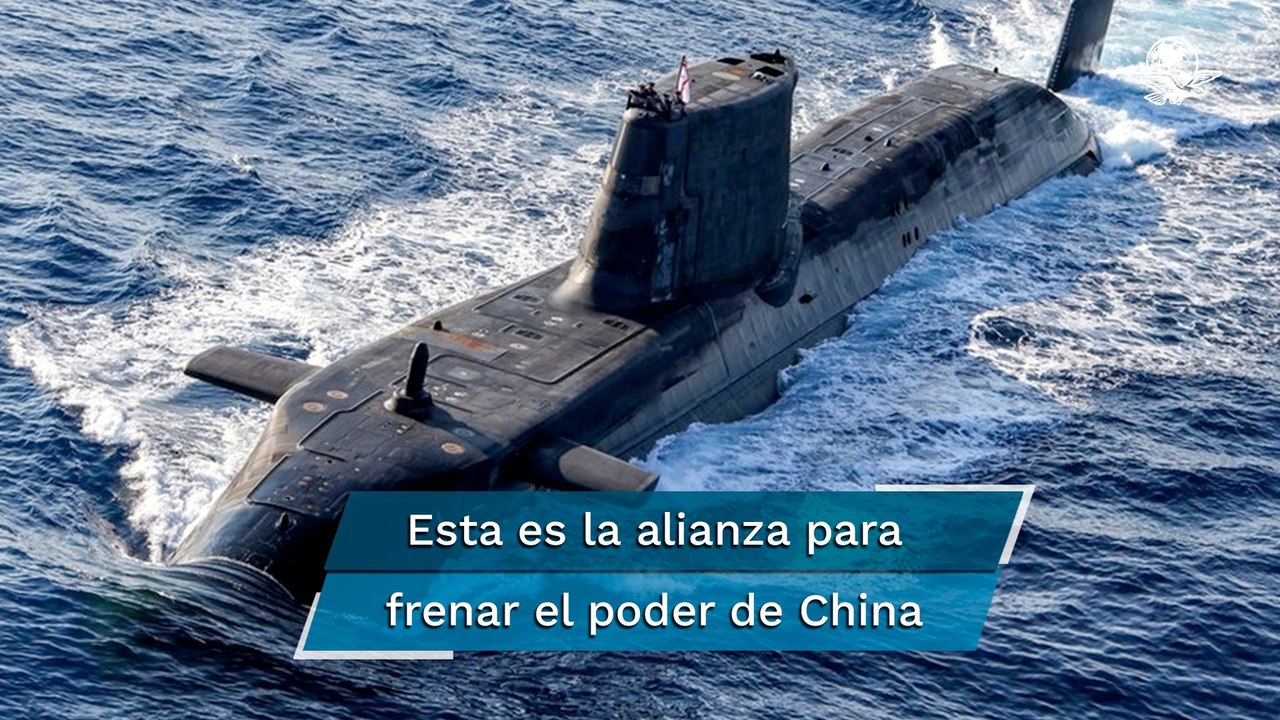 Aukus, la estrategia para frenar a China