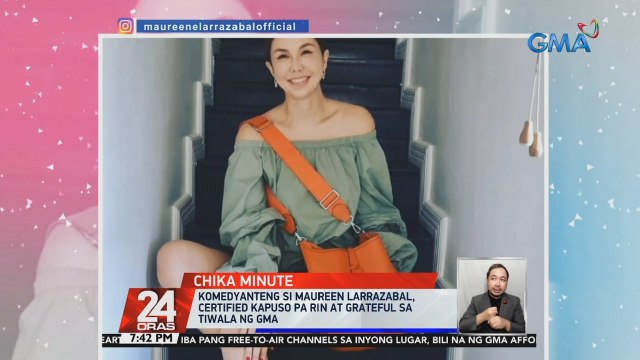 Komedyanteng si Maureen Larrazabal, certified Kapuso pa rin at grateful sa tiwala ng GMA | 24 Oras