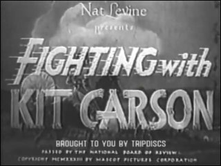 Fighting with Kit Carson (1933) Chapter 01. The Mystery Riders (tripdiscs.com)