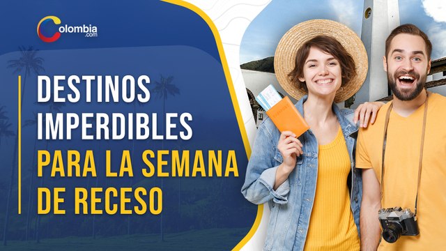 8 destinos imperdibles en Colombia para viajar con la familia en la semana de receso de octubre 2021