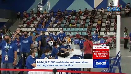 Mahiigit 2,000 residente, nabakunahan sa mega vaccination facility | Saksi