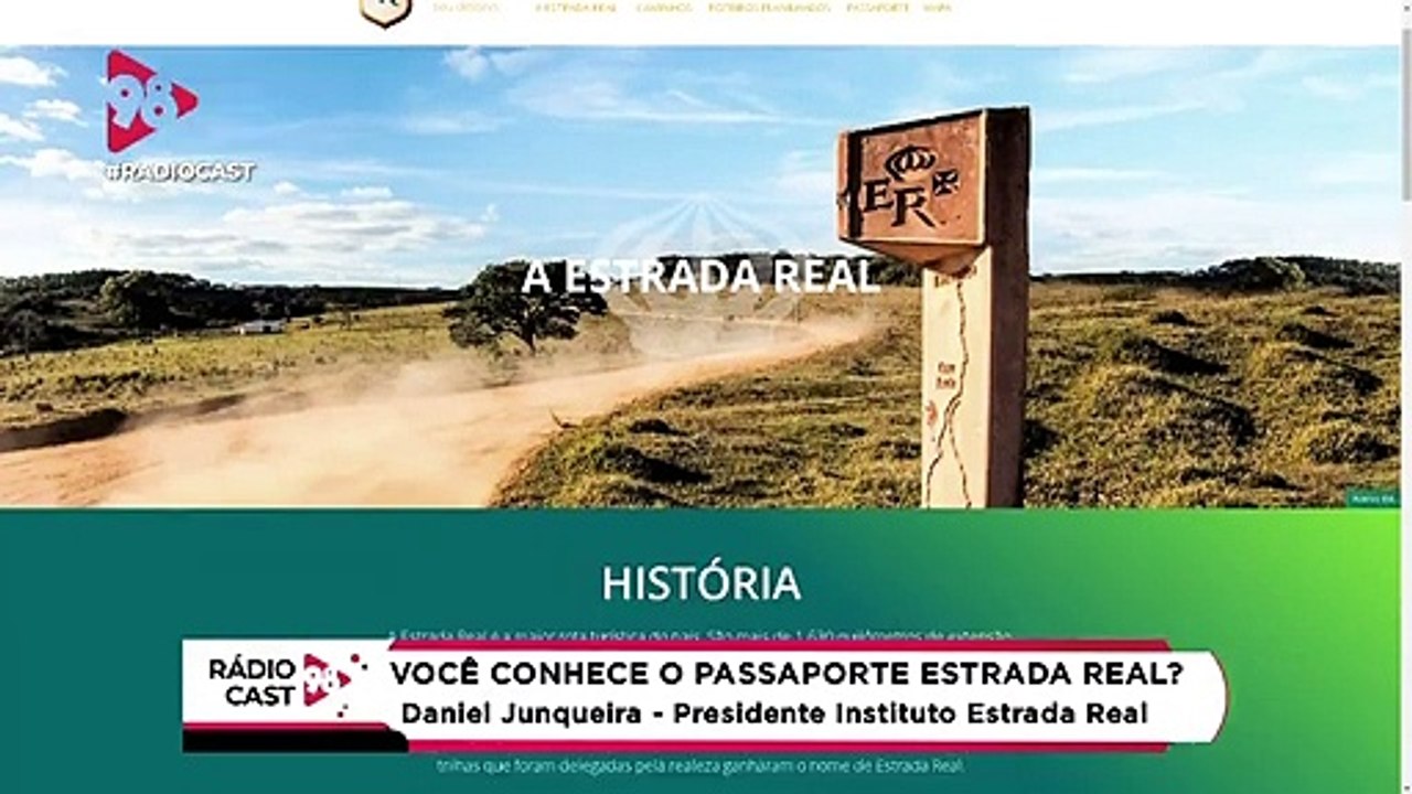 RádioCast98 | Estrada Real | Passaporte da Estrada Real