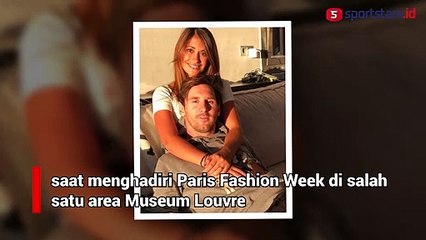Hadiri Paris Fashion Week, Harga Tas dan Sepatu Istri Lionel Messi Bikin Melongo.