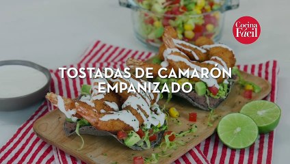 Tostadas de camarón empanizado ‍ | Cocina Fácil