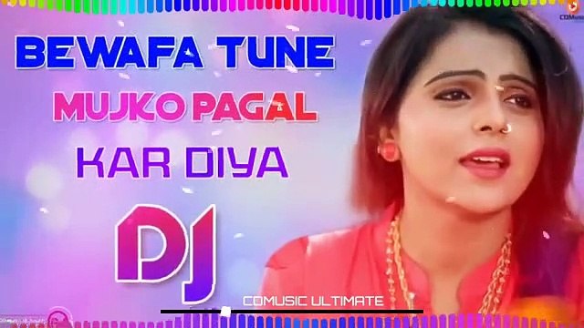 Bewafa Tune Mujko Pagal Kar Diya DJ Remix Sad Love Sayeri Mix 2021 New DJ Song_360p