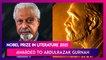 Nobel Prize In Literature 2021 Awarded To Abdulrazak Gurnah From Tanzania