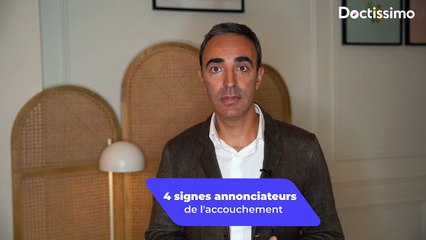 4 signes annonciateurs de l'accouchement