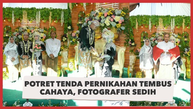 Viral Potret Tenda Pernikahan Tembus Cahaya, Fotografer Sedih