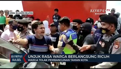 下载视频: Unjuk Rasa Warga Berlangsung Ricuh, Warga Tolak Pembangunan Taman Kota