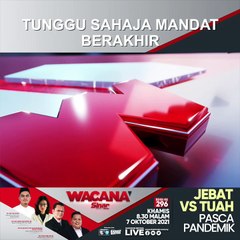 [SHORTS] Tunggu sahaja mandat berakhir