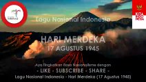 Lagu Upacara Bendera - Hari Merdeka - 17 Agustus  1945 - Lirik Lagu Nasional Indonesia