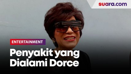 Begini Penjelasan Keluarga Soal Penyakit Yang Dialami Dorce Gamalama