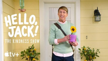 Hello,_Jack!_The_Kindness_Show_—_Official_Trailer_|_Apple_TV_