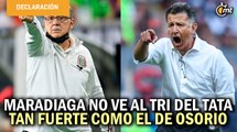 Ramón Maradiaga ve más fuete al Tri de Juan Carlos Osorio que el del Tata Martino