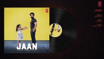 Jaan (AUDIO) | Sarthi k Ft Kishtu K | G Guri | New Punjabi Songs 2021 | Latest Punjabi Song