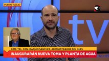 Inaugurarán nueva toma y planta de agua