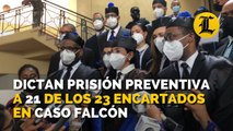 Dictan prisión preventiva a 21 de los 23 encartados en caso Falcón