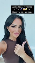 Fidji Ruiz a reçu les résultats de son test ADN.