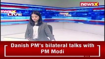 Denmark PM Arrives In India Bilateral Talks B_W India-Denmark NewsX(1)