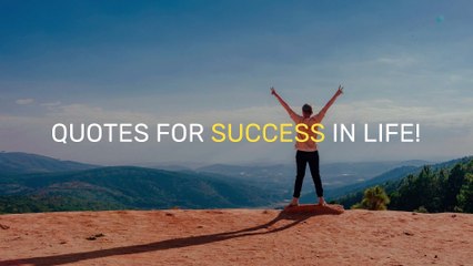 Best powerful quotes for success in life | Believe It