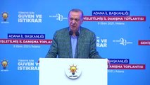 Cumhurbaşkanı Erdoğan: 