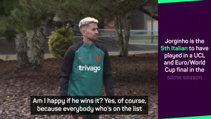 Tuchel shares the love for Ballon d'Or hopeful Jorginho