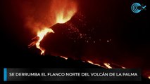 Se derrumba el flanco norte del volcán de La Palma