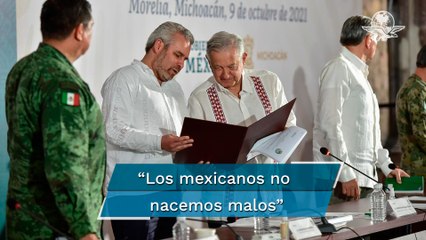 AMLO: para recuperar paz y tranquilidad en Michoacán el plan no es hacer la guerra