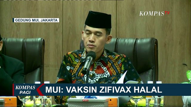 MUI Nyatakan Vaksin Zifivax Asal Tiongkok Penuhi Standar Halal