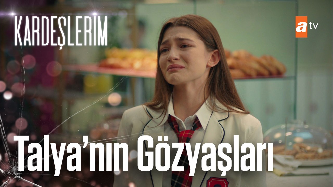 Talya Mazlum için ağlıyor - Kardeşlerim 23. Bölüm