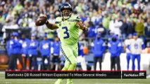 Seahawks QB Russell Wilson Expected To Miss Several Weeks With Injury