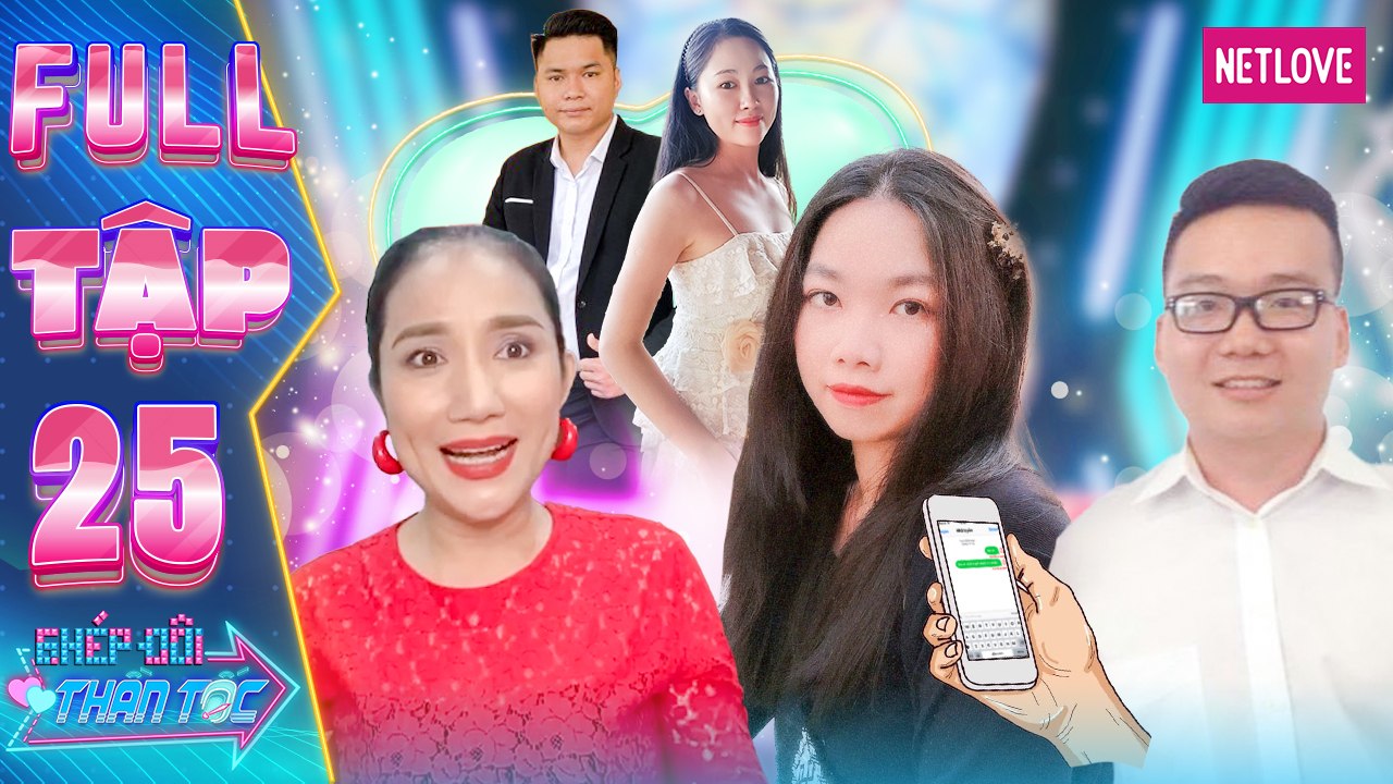 Ghép Đôi Thần Tốc | Kết Đôi Như Ý - Tập 25