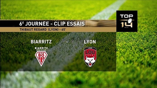 TOP 14 - Essai de Thibaut REGARD (LOU) - Biarritz Olympique - LOU Rugby - J06 - Saison 2021/2022