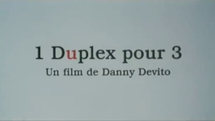 UN DUPLEX POUR 3 (2003) Bande Annonce VF - HQ