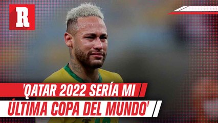 Qatar 2022 podría ser el último Mundial de Neymar Jr.