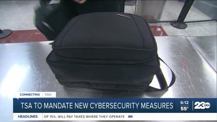 TSA to mandate new cybersecurity measures